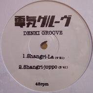 電気グルーヴ / SHANGRI-LA