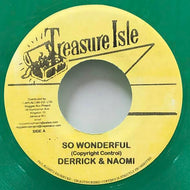 DERRICK & NAOMI / SO WONDERFUL