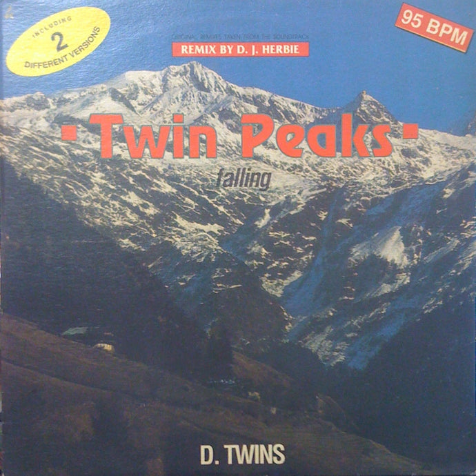 D. TWINS / TWIN PEAKS - FALLING