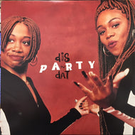 DIS'N'DAT / PARTY