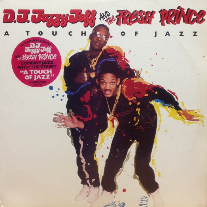 DJ JAZZY JEFF & THE FRESH PRINCE / A TOUCH OF JAZZ （reissue