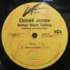 DONELL JONES / BETTER START TALKING