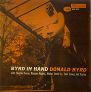 DONALD BYRD / BYRD IN HAND