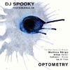 DJ SPOOKY THAT SUBLIMINAL KID / OPTOMETRY