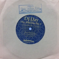 DJ DAY / DAY AFTER DAY #1