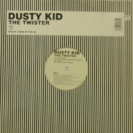DUSTY KID / THE TWISTER