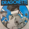 DRAGONETTE / TAKE IT LIKE A MAN