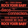 DISCO CONNECTION / ROCK YOUR BABY