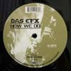 DAS EFX / HOW WE DO