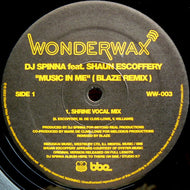 DJ SPINNA / MUSIC IN ME : BLAZE REMIX