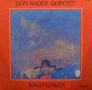 DON RADER QUINTET / WALLFLOWER