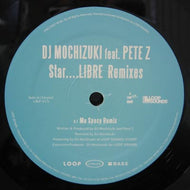 DJ MOCHIZUKI / STAR....LIBRE REMIXES