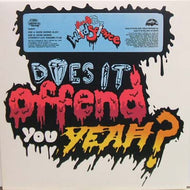 DOES IT OFFEND YOU YEAH? / WEIRD SCIENCE