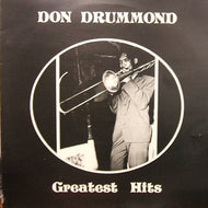 DON DRUMMOND / GREATEST HITS