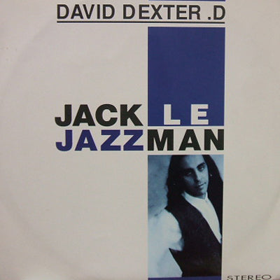 DAVID DEXTER D / JACK LE JAZZMAN – TICRO MARKET