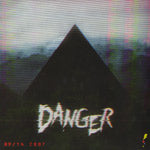 DANGER / 09/04/2007