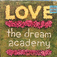 DREAM ACADEMY / LOVE