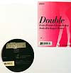 DOUBLE / DESIRE / SHAKE