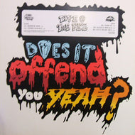 DOES IT OFFEND YOU YEAH? / LIVE AT THE FEZ