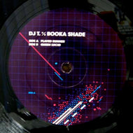 DJ T. vs BOOKA SHADE / PLAYED RUNNER