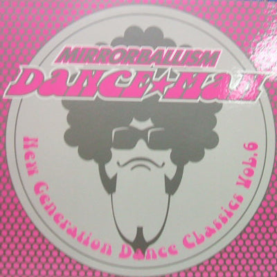 DANCE★MAN / NEW GENERATION DANCE CLASSICS VOL.6