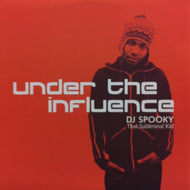 DJ SPOOKY / UNDER THE INFLUENCE
