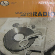 DR. WOGGLE & THE RADIO / SUITABLE
