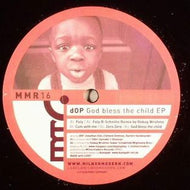 DOP / GOD BLESS THE CHILD