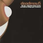 DEADMAU5 / SLIP