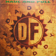 DADDY FREDDY / HAUL AND PULL (us original)