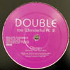 DOUBLE / TOO WONDERFUL PT.2