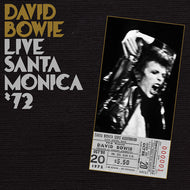 DAVID BOWIE / LIVE SANTA MONICA '72