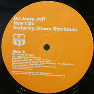 DJ JAZZY JEFF / HOW I DO