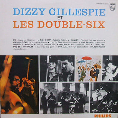 DIZZY GILLESPIE & THE DOUBLE SIX OF PARIS / DIZZY GILLESPIE & THE DOUBLE SIX OF PARIS
