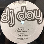 DJ DAY / GONE BAD