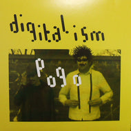 DIGITALISM / POGO REMIXES