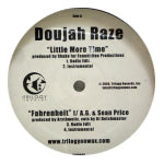 DOUJAH RAZE / LITTLE MORE TIME