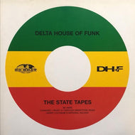 DELTA HOUSE OF FUNK / THE STATE TAPES