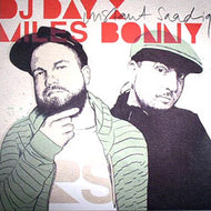 DJ DAY × MILES BONNY / INSTANT SAADIQ