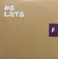 DA LATA / REMIXES