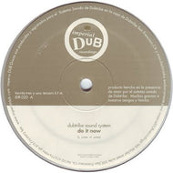 DUBTRIBE SOUND SYSTEM / DO IT NOW