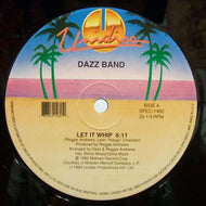 DAZZ BAND / PETER BROWN / LET IT WHIP / DANCE WITH ME / CRANK IT UP