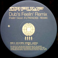 DA PUMP / FEELIN' GOOD