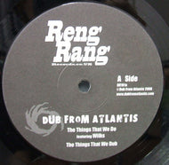DUB FROM ATLANTIS / THE THINGS THAT WE DO