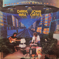 DARYL HALL & JOHN OATES / BIGGER THAN BOTH OF US