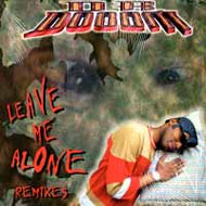 DR DOOM / LEAVE ME ALONE REMIXES