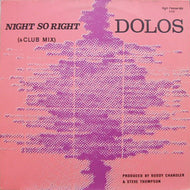 DOLOS / NIGHT SO RIGHT
