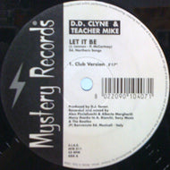D.D. CLYNE & TEACHER MIKE / LET IT BE