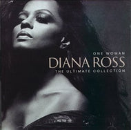 DIANA ROSS / ONE WOMAN : THE ULTIMATE COLLECTION