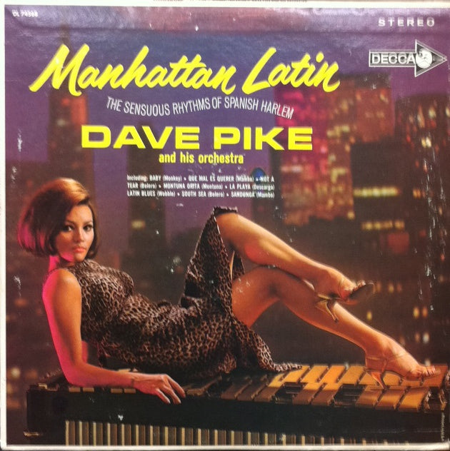 DAVE PIKE AND HIS ORCHESTRA / MANHATTAN LATIN